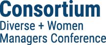 Consortium Diverse and Women Managers Conference
